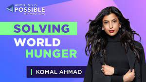 Komal Ahmad – A Founder Using Tech to Solve Food Insecurity